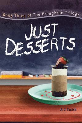 A. J. Smith - Just Desserts, Häftad. Tillgänglighet: Lägg i varukorg