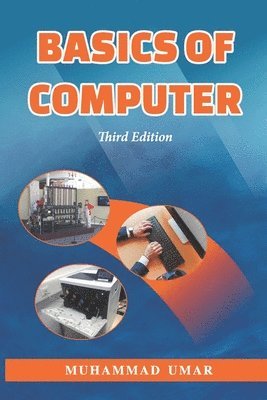 Muhammad Umar - Basics of Computer, Häftad