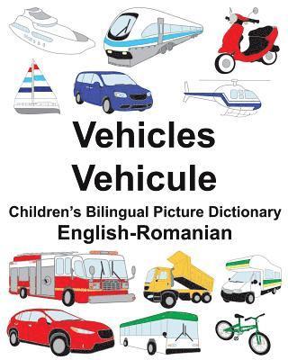 Jr. Carlson, Richard - English-Romanian Vehicles/Vehicule Children's Bilingual Picture Dictionary, Häftad. Tillgänglighet: Lägg i varukorg