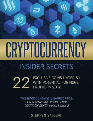 Stephen Satoshi - Cryptocurrency Insider Secrets, Häftad