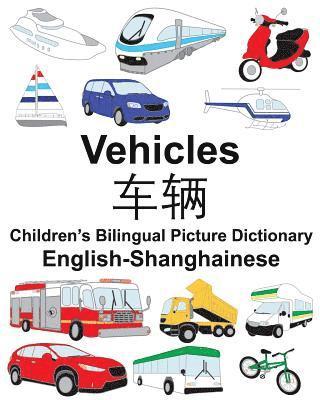 Jr. Carlson, Richard - English-Shanghainese Vehicles Children's Bilingual Picture Dictionary, Häftad. Tillgänglighet: Lägg i varukorg
