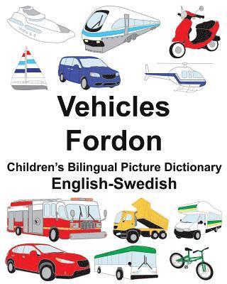 Jr. Carlson, Richard - English-Swedish Vehicles/Fordon Children's Bilingual Picture Dictionary, Häftad. Tillgänglighet: Lägg i varukorg