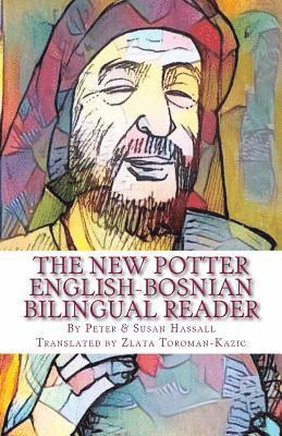 Susan Hassall - The New Potter: English-Bosnian Bilingual Reader, Häftad