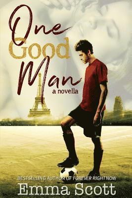 Emma Scott - One Good Man, Häftad