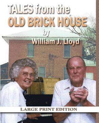 Mary Ann Cherry, William James Lloyd - Tales from the Old Brick House, Häftad. Tillgänglighet: Lägg i varukorg