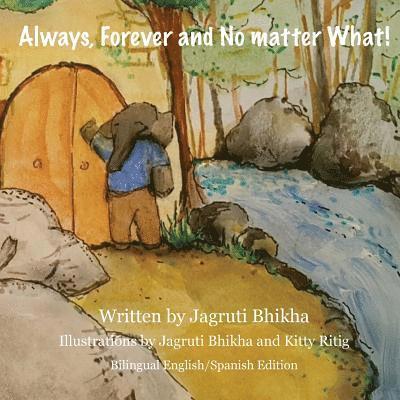 Jagruti Bhikha - Always, Forever and No Matter What!, Häftad. Tillgänglighet: Lägg i varukorg
