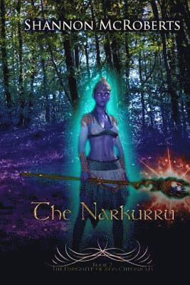 Shannon McRoberts, Tiya Marshall - The Narkurru: The Daughter of Ares Chronicles, Häftad. Tillgänglighet: Lägg i varukorg
