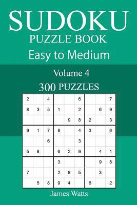 James Watts - 300 Easy to Medium Sudoku Puzzle Book, Häftad. Tillgänglighet: Lägg i varukorg