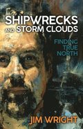 Shipwrecks and Storm Clouds