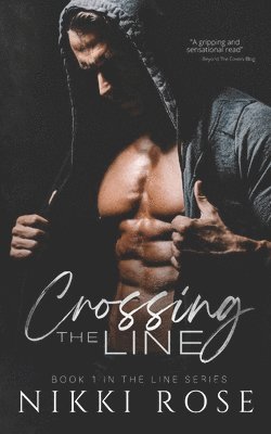 Nikki Rose - Crossing the Line, Häftad