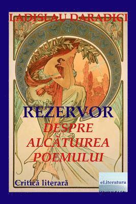 Ladislau Daradici, Vasile Poenaru - Rezervor. Despre Alcatuirea Poemului: Critica Literara, Häftad. Tillgänglighet: Lägg i varukorg