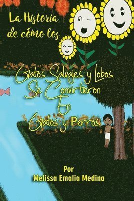 Melissa Emalia Medina - La historia de como los gatos salvajes y lobos se convirtieron en gatos y perros, Häftad. Tillgänglighet: Lägg i varukorg