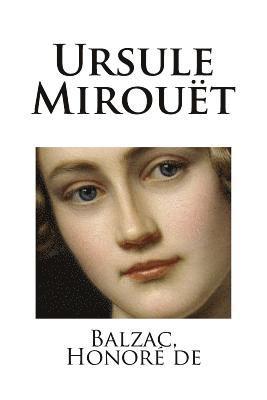 Balzac Honoré de - Ursule Mirouët, Häftad. Tillgänglighet: Lägg i varukorg