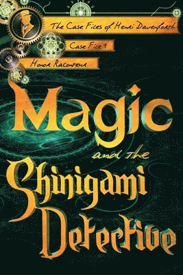 Honor Raconteur - Magic and the Shinigami Detective, Häftad. Tillgänglighet: Lägg i varukorg