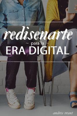 Andres Velasquez, Andres Vrant - Rediseñarte para la Era Digital, Häftad. Tillgänglighet: Lägg i varukorg