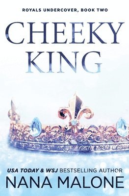 Nana Malone - Cheeky King, Häftad. Tillgänglighet: Lägg i varukorg