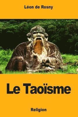Léon de Rosny - Le Taoïsme, Häftad. Tillgänglighet: Lägg i varukorg