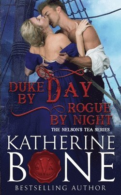 Katherine Bone - Duke by Day, Rogue by Night, Häftad. Tillgänglighet: Lägg i varukorg