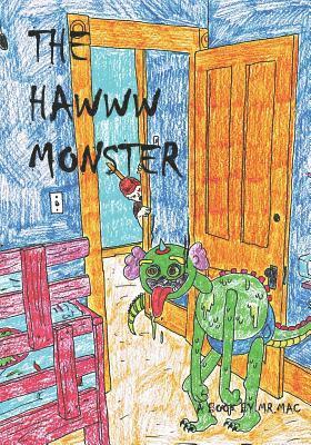 Mac - The Hawww Monster: A Book About Bad Breath, Häftad. Tillgänglighet: Lägg i varukorg