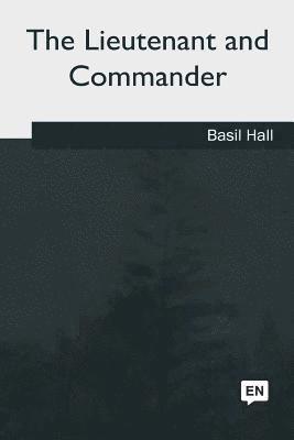 The Lieutenant and Commander