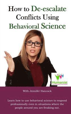 Jennifer Hancock, Reginald V Finley Sr - How to De-Escalate Conflicts Using Behavioral Science, Häftad. Tillgänglighet: Lägg i varukorg