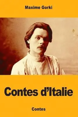 Maxime Gorki - Contes d'Italie, Häftad. Tillgänglighet: Lägg i varukorg