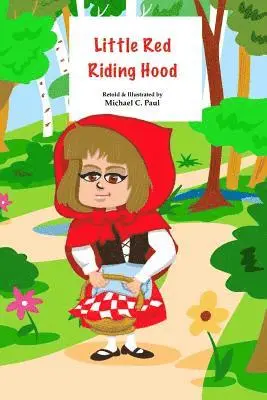 Michael C. Paul - Little Red Riding Hood, Häftad. Tillgänglighet: Lägg i varukorg