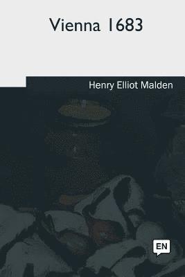Henry Elliot Malden - Vienna 1683, Häftad. Tillgänglighet: Lägg i varukorg