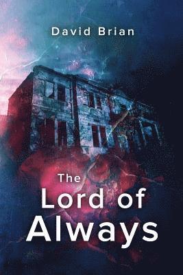 David Brian - The Lord of Always, Häftad