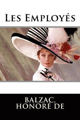 Balzac Honoré de - Les Employés, Häftad. Tillgänglighet: Lägg i varukorg