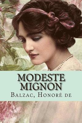 Balzac Honoré de - Modeste Mignon, Häftad. Tillgänglighet: Lägg i varukorg