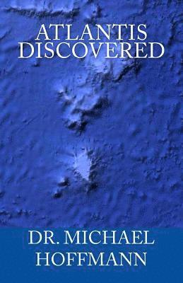 Michael Hoffmann - Atlantis discovered, Häftad. Tillgänglighet: Lägg i varukorg