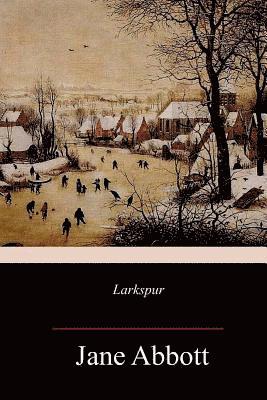 Jane Abbott - Larkspur, Häftad