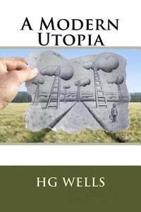 A Modern Utopia