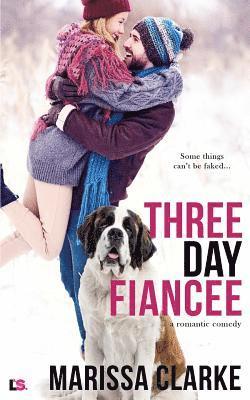 Marissa Clarke - Three Day Fiancee, Häftad. Tillgänglighet: Lägg i varukorg