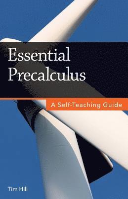 Tim Hill - Essential Precalculus, Häftad. Tillgänglighet: Lägg i varukorg