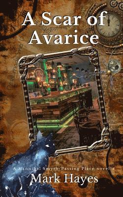 Mark Hayes - A Scar Of Avarice, Häftad. Tillgänglighet: Lägg i varukorg