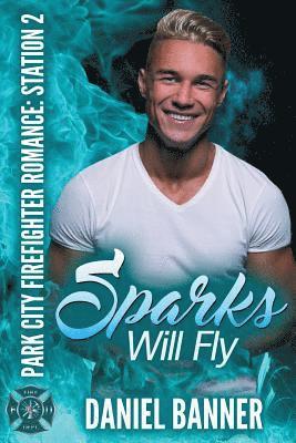 Daniel Banner - Sparks Will Fly, Häftad. Tillgänglighet: Lägg i varukorg