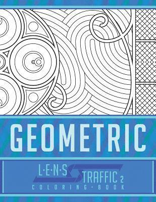 Jim Black - Geometric Coloring Book - LENS Traffic: 8.5 x 11 (21.59 x 27.94 cm), Häftad. Tillgänglighet: Lägg i varukorg