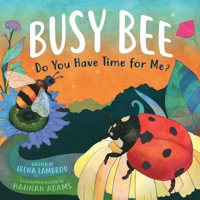 Irena Lambrou - Busy Bee: Do You Have Time For Me?, Häftad. Tillgänglighet: Lägg i varukorg