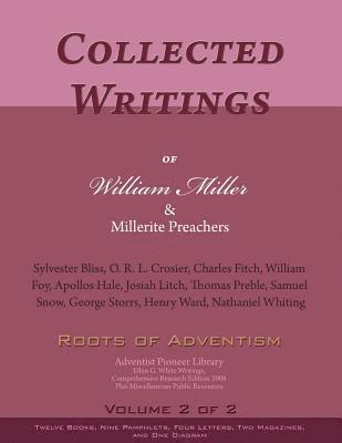 Sylvester Bliss, O. R. L. Crosier - Collected Writings of William Miller & Millerite Preachers, Vol. 2 of 2: Roots of Adventism, Häftad. Tillgänglighet: Lägg i varukorg