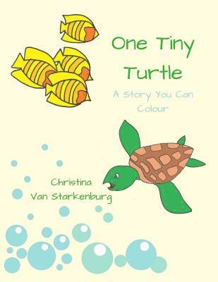 Christina Van Starkenburg - One Tiny Turtle, Häftad. Tillgänglighet: Lägg i varukorg