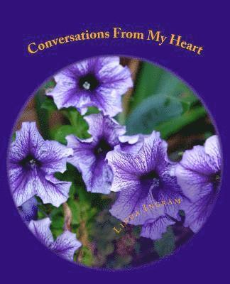 Linda Ingram - Conversations From My Heart, Häftad. Tillgänglighet: Lägg i varukorg