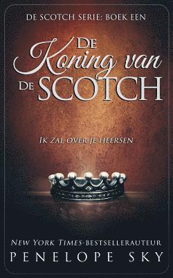 Penelope Sky - De Koning van de Scotch, Häftad. Tillgänglighet: Lägg i varukorg