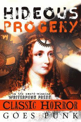 William J. Jackson, Bryce Raffle - Hideous Progeny: Classic Horror Goes Punk, Häftad. Tillgänglighet: Lägg i varukorg