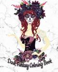 Dark Fantasy Coloring Book: Gothic Coloring Book with Fun, Beautiful, and Relaxing Coloring Pages (White Marble Soft Cover)