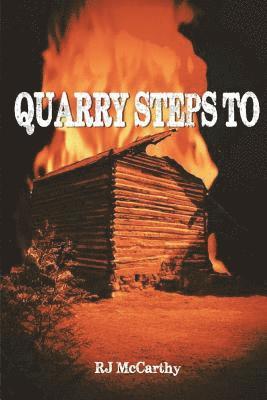 R. J. McCarthy - Quarry Steps To: A Tony Quarry Carolina Mystery, Häftad. Tillgänglighet: Lägg i varukorg