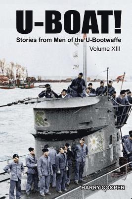 Harry Cooper - U-Boat! (Vol. XIII), Häftad. Tillgänglighet: Lägg i varukorg