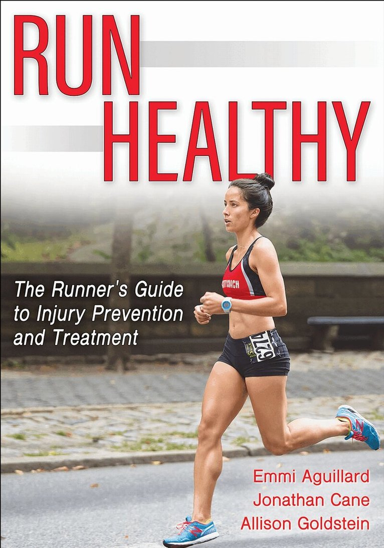 Emmi Aguillard, Jonathan Cane, Allison L. Goldstein - Run Healthy, Häftad