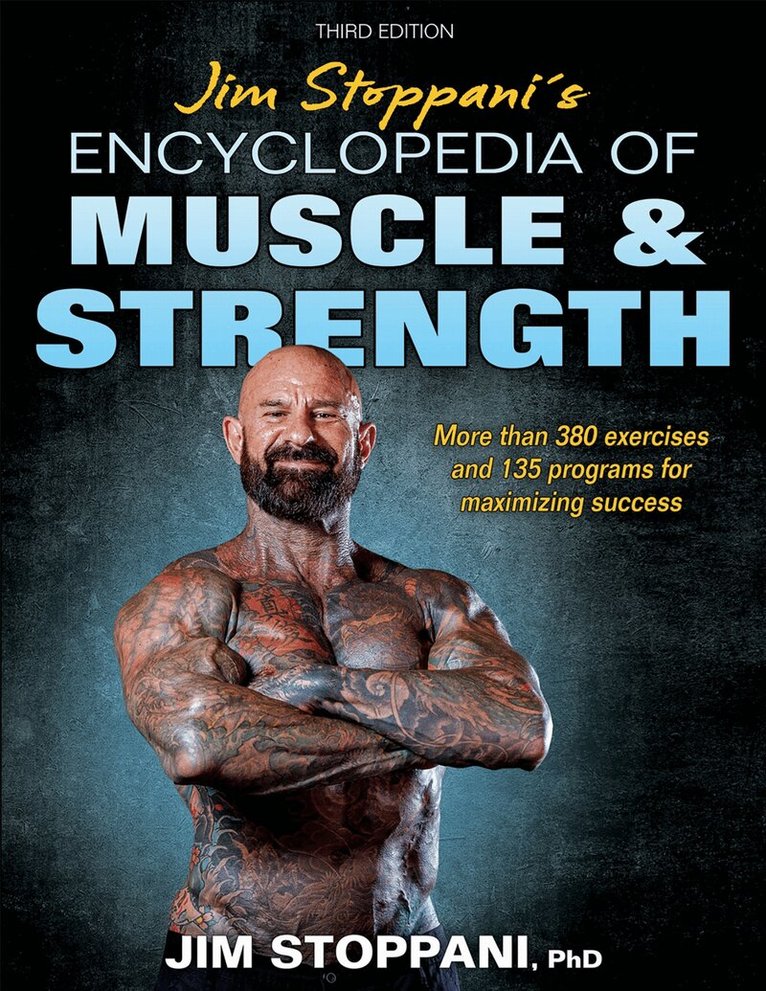Jim Stoppani - Jim Stoppani's Encyclopedia of Muscle & Strength, Häftad